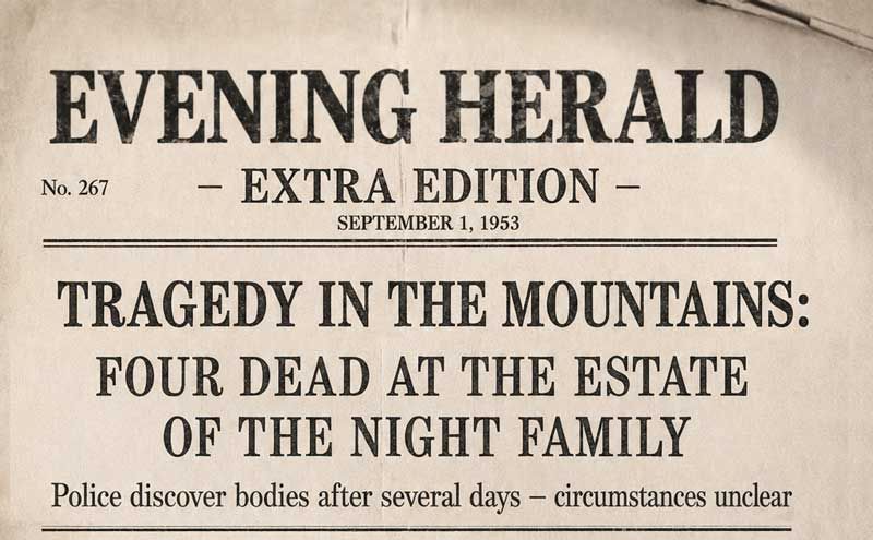 Newspaper clipping: Evening Herald No. 267, extra edition, September 1, 1953. Tragedy in the mountains: four dead at the estate of the Night family. Police discover bodies after several days – circumstances unclear.